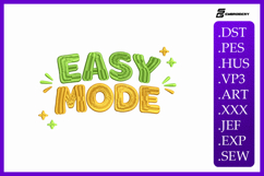 Easy Mode Inspirational Quote Embroidery Design Product Image 1