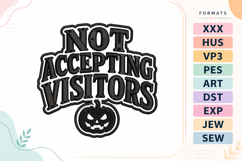 Halloween Not Accepting Visitors Embroidery Design Product Image 1
