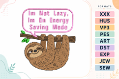 Lazy Sloth Quote Embroidery Design Product Image 1