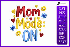 Colorful Mom Quote Mother’s Day Embroidery Design Product Image 1