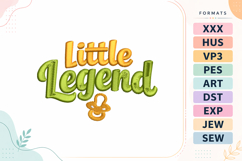 Little Legend Baby Quote Embroidery Design Product Image 1