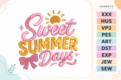 Sweet Summer Days Quote Embroidery Design Product Image 1