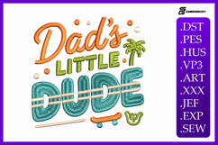 Dad’s Little Dude Baby Quote Embroidery Design Product Image 1
