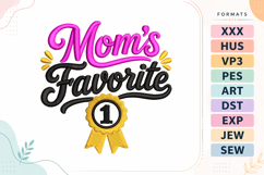 Mom’s Favorite Baby Quote Embroidery Design Product Image 1