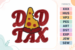 Dad Tax Pizza Father's Day Embroidery Design Product Image 1