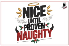Nice Until Proven Naughty | Funny Christmas Embroidery Product Image 1