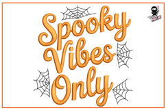 Spooky Vibes Only | Funny Halloween Embroidery Product Image 1