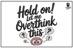 Funny Quote | Overthinking Saying Embroidery Product Image 1