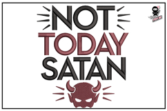 Not Today Satan| Christian Embroidery Design Product Image 1