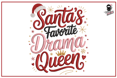 Santa's Favorite Drama Queen | Funny Christmas Embroidery Product Image 1