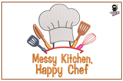 Messy Kitchen Happy Chef | Funny Embroidery Design Product Image 1