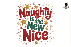 Naughty is The New Nice | Funny Christmas Embroidery Product Image 1