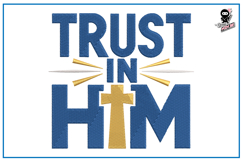 Trust in Him| Christian Embroidery Design Product Image 1