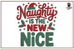 Naughty is The New Nice | Funny Christmas Embroidery Product Image 1