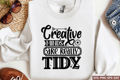 Creative minds are really tidy SVG, Crafting SVG Product Image 1