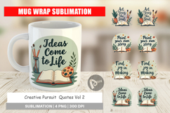 Mug Wrap Creative Pursuit Quotes Product Image 1
