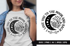 I Love You To the Moon and Back, Moon with Leaves SVG Design Product Image 1