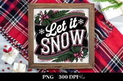 Let It Snow Christmas File PNG Sublimation File Digital Product Image 3