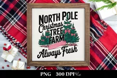 North Pole Christmas Tree Farm Always Fresh Png Product Image 1