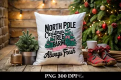North Pole Christmas Tree Farm Always Fresh Png Product Image 4