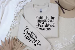 Faith Is The Bridge Over Sleeve SVG, Christian SVG Design Product Image 3