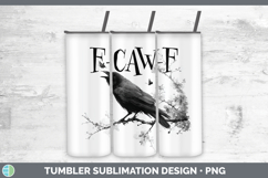 GorgeousCrow Tumbler design.