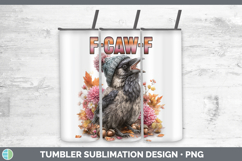 GorgeousCrow Tumbler design.