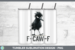 GorgeousCrow Tumbler design.