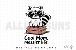 raccoon, cartoon, sunglasses, books, reading, cool mom, sublimation, design, vector, illustration, animal, cute, funny, graphic, print, tshirt, apparel, clothing, modern, style, education, motherhood, parent, mother, gift