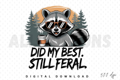 raccoon, animal, cool, coffee, cup, sunglasses, feral, funny, illustration, design, woodland, forest, trees, sunset, humorous, cartoon, vector, printable, sublimation, wildlife, quote, saying