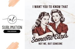 Retro Someone Cares Vintage Illustration Sublimation Png Product Image 1