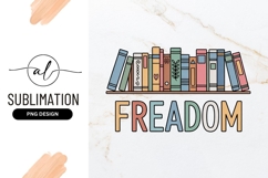 Read More Get More Freadom Sublimation Png Product Image 1