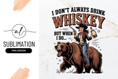 Whiskey Cowgirl Riding Bear Sublimation Png Design Product Image 1