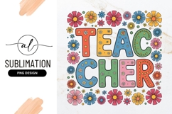 Teacher Word Art With Retro Floral Border Sublimation Product Image 1