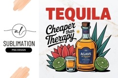 Tequila Cheaper Than Therapy Alcohol Drink Illustration Product Image 1