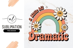 Retro Dramatic Quote Rainbow And Flowers Sublimation Product Image 1