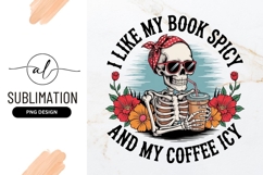 I Like Spicy Books And Icy Coffee Sublimation Design Product Image 1