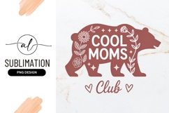 Cool Moms Club Brown Bear Sublimation Png Product Image 1