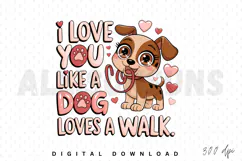 cartoon, dog, love, heart, valentine, animal, pet, puppy, vector, illustration, cute, design, graphic, clip art, adorable, dog walk, paw, lettering, phrase, text, typography, cartoon dog, cartoon animal, puppy love, happy dog, kawaii, holiday, greeting, d