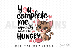 cat, kitten, cute, animal, pet, domestic, feline, cartoon, funny, quote, saying, phrase, food, hungry, love, heart, complete, design, illustration, graphic, vector, svg, png, sublimation, digital, download, valentines day, sticker, print