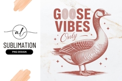 Goose Vibes Only Engraved Style Vector Illustration Product Image 1
