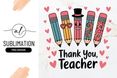 Thank You Teacher Pencils Heart Sublimation Png Product Image 1