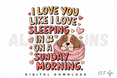 dog, puppy, sleeping, sunday morning, love, cute, cartoon, hearts, blanket, cozy, pet, vector, illustration, design, graphic, typography, quote, phrase, text, animal, domestic, lovable, cuddly, adorable, beagle, beagle puppy, pastel, soft colors, valentin