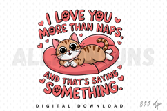 cat, cartoon, illustration, valentines day, heart, pillow, love, cute, pet, animal, tabby cat, feline, cuddly, design, graphic, clipart, vector, kawaii, text, quote, message, i love you, naps, something, design element, valentine, romantic, adorable, funn