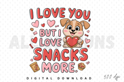 dog, puppy, love, heart, snacks, food, cute, cartoon, vector, illustration, valentine, valentines day, funny, slogan, quote, typography, adorable, puppy love, dog lover, design, print, apparel, tshirt, sticker, clip art, isolated, white background, digita
