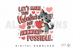 valentines day, cat, love, heart, awkward, valentines, cute, animal, pet, kitty, kitten, funny, saying, quote, graphic, illustration, design, tshirt, sublimation, print, cartoon, message, adorable, festive, holiday