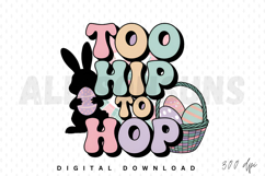 Too Hip To Hop Easter Bunny Basket Graphic Design Element Product Image 1