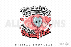Valentines Day Reminder To Love Yourself First Retro Design Product Image 1