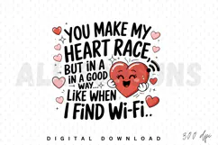 You Make My Heart Race Funny Valentines Day Love Quote Product Image 1