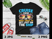 Cruise Crew Most Likely To Get Lost On The Ship PNG Product Image 2